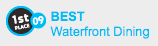 SFGate's Best of the BayList 2009 - 1st Place Best Waterfront Dining